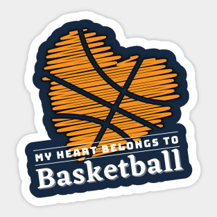 My heart belongs to BASKETBALL Sticker